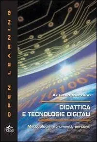 Non Perdere Didattica e tecnologie digitali. Metodologie, strumenti, percorsi