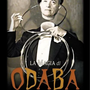 La magia di Odaba. Enciclopedia del mentalismo e divertenti giochi di prestigio Prezzo Scontato