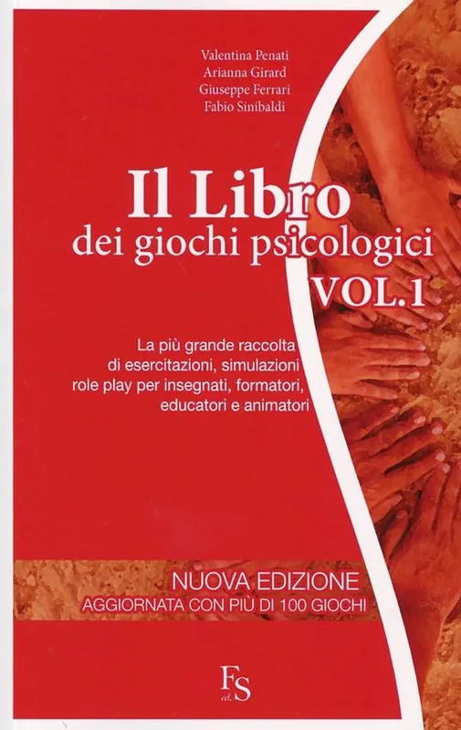 Occasione Imperdibile Il libro dei giochi psicologici. Vol. 1 La più grande raccolta di esercitazioni, simulazioni, role playing per insegnanti, formatori, educatori e animatori.