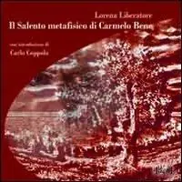 Promo Stagionale Il Salento metafisico di Carmelo Bene