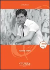 Essere attori. L‘arte è participazione. Con DVD Affare