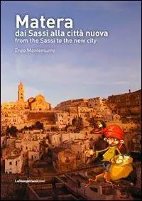 Esclusivo Matera dai Sassi alla città nuova. Ediz. italiana e inglese