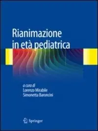 Nuovo Arrivo Rianimazione in età pediatrica