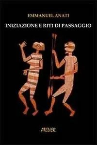 Iniziazione e riti di passaggio Bestseller