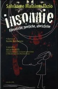 Insonnie. Filosofiche poetiche aforistiche Offerta Del Giorno