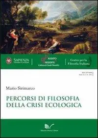 Percorsi di filosofia della crisi ecologica Direttamente Dal Produttore
