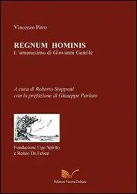 Compra Adesso Regnum hominis. L‘umanesimo di Giovanni Gentile