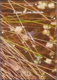 Il peso di una libellula. Anoressia e bulimia. Diario Affare