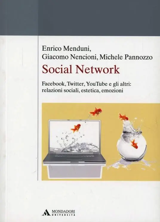 Social network. Facebook, Twitter, Youtube e gli altri relazioni sociali, estetica, emozioni Quantità Limitata