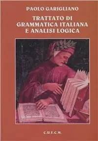 Saldi Trattato di grammatica italiana e analisi logica