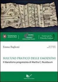 Prezzo Di Fabbrica Sull‘uso pratico delle emozioni. Il liberalismo progressista di Martha C. Nussbaum