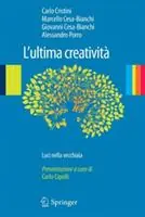 Economico L‘ ultima creatività. Luci nella vecchiaia