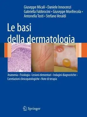 Super Prezzo Le basi della dermatologia