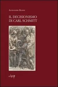 Il decisionismo di Carl Schmitt Economico