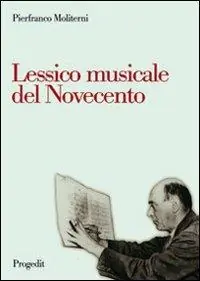 Solo Oggi Lessico musicale nel Novecento