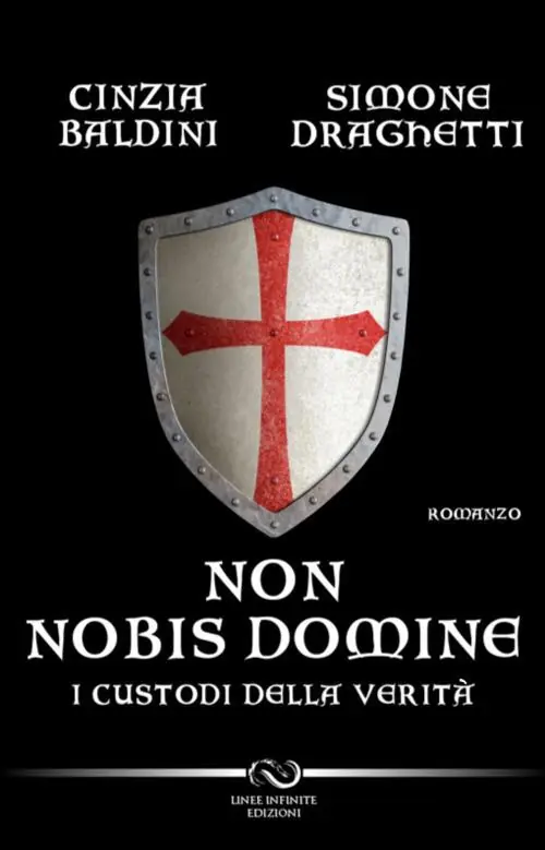 Non nobis domine. I custodi della verità Compra Online