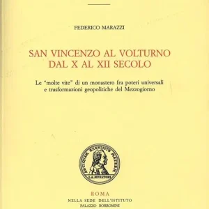 San Vincenzo al Volturno dal X al XII secolo Consegna Rapida