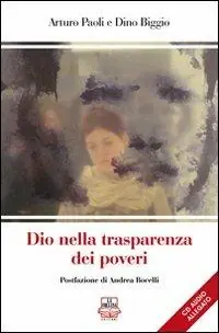 Dio nella trasparenza dei poveri. Con CD Audio Must-Have