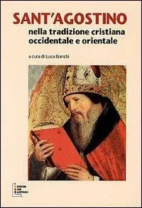 Soddisfatti O Rimborsati Sant‘Agostino nella tradizione cristiana occidentale e orientale