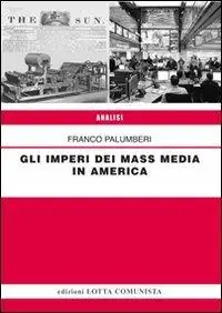 Gli imperi dei mass media in America Di Tendenza