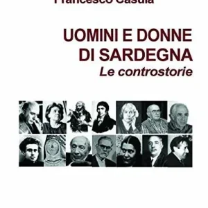 Uomini e donne di Sardegna. Le controstorie Ultima Occasione