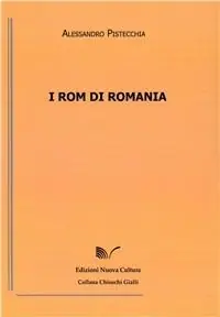 I Rom di Romania Scelto Dai Clienti