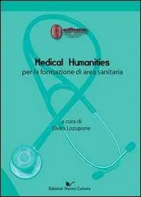 Subito Disponibile Medical humanities per la formazione di area sanitaria