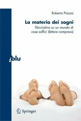 Novità La materia dei sogni. Sbirciatina su un mondo complesso di cose soffici (lettore compreso)