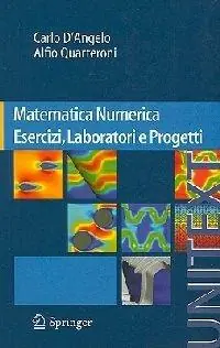 Reso Gratuito Matematica numerica. Esercizi, laboratori e progetti