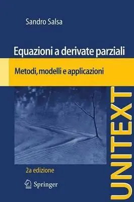 Equazioni a derivate parziali. Metodi, modelli e applicazioni Novità
