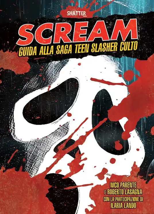Offerta Speciale Scream. Guida alla saga teen slasher culto