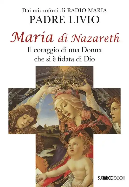 Ultime Pezzi Maria di Nazareth. Il coraggio di una donna che si è fidata di Dio