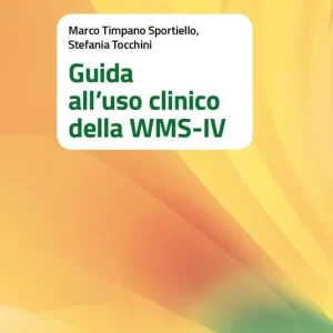 Guida all‘uso clinico della WMS-IV Sconto