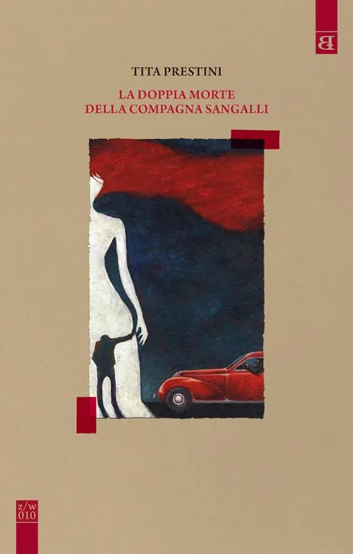 La doppia morte della compagna Sangalli Offerta Limitata