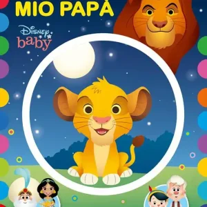 Novità Io e il mio papà. Ediz. a colori