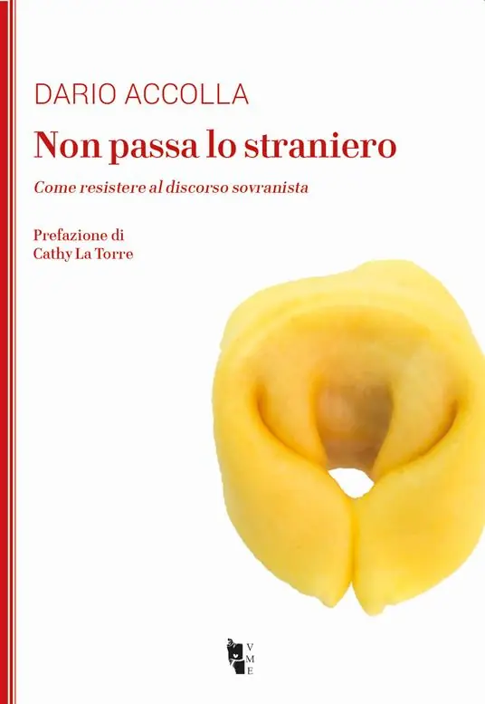 Più Venduto Non passa lo straniero. Come resistere al discorso sovranista