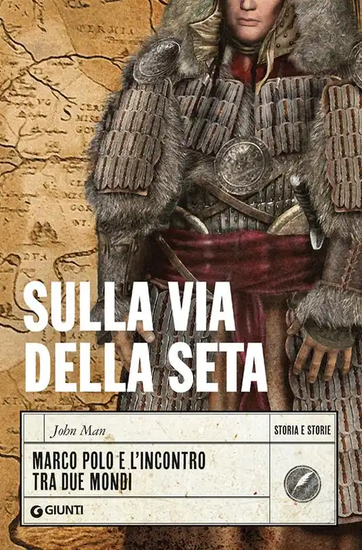 Sulla Via della Seta. Marco Polo e l‘incontro tra due mondi Occasione Imperdibile
