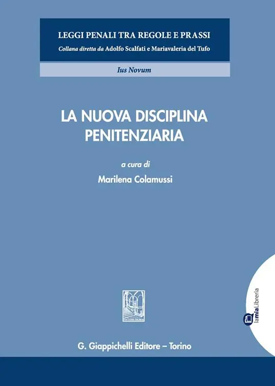 Must-Have La nuova disciplina penitenziaria