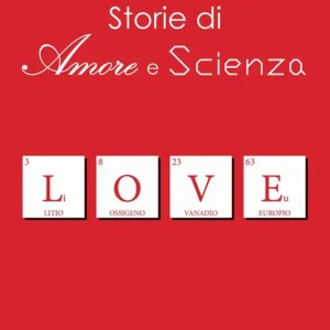 Storie di amore e scienza Prezzo Basso