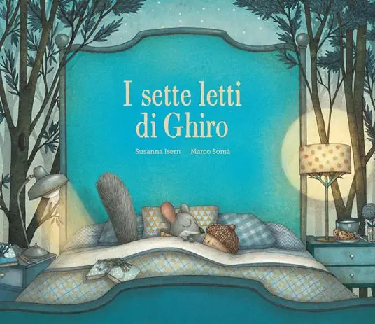 Ultimissimo Modello I sette letti di ghiro. Ediz. a colori