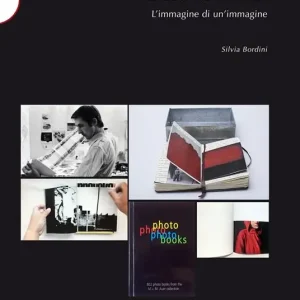 Photobook. L‘immagine di un‘immagine Acquista Ora
