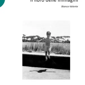 Più Venduto Il libro delle immagini. Ediz. illustrata