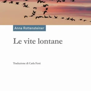 Le vite lontane Non Perdere
