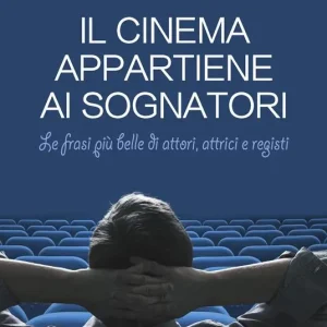 Professionale Il cinema appartiene ai sognatori