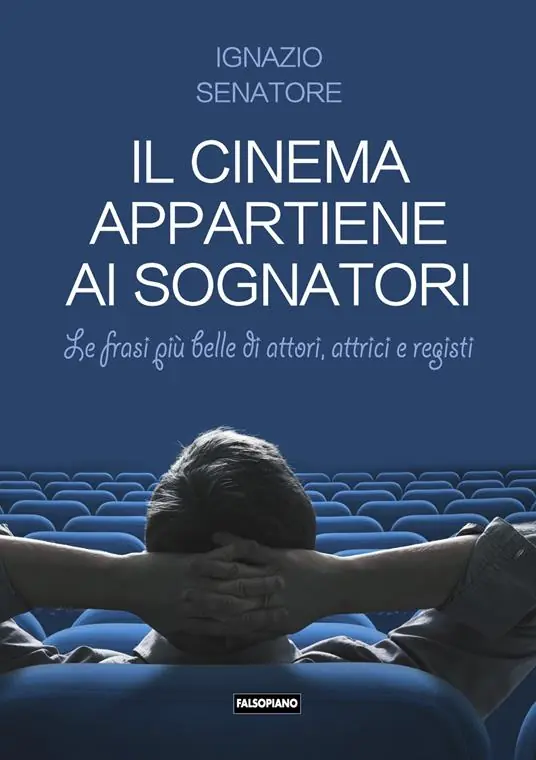 Professionale Il cinema appartiene ai sognatori