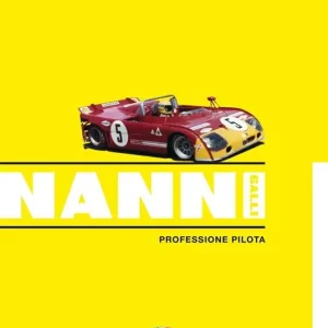 Nanni Galli. Professione pilota Must-Have