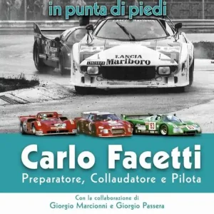 Carlo Facetti preparatore, collaudatore e pilota. Potenza in punta di piedi Sconto
