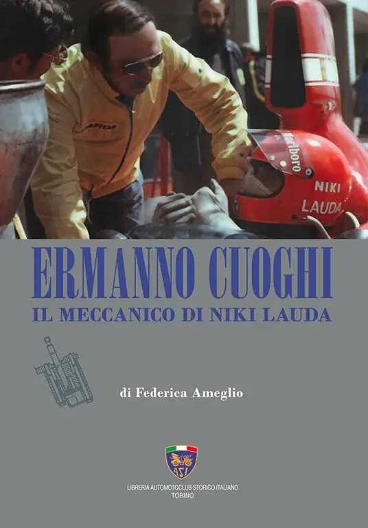 Ermanno Cuoghi. Il meccanico di Niki Lauda Super Prezzo