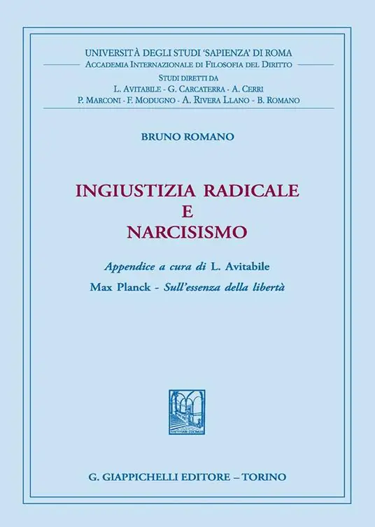 Ultima Occasione Ingiustizia radicale e narcisismo