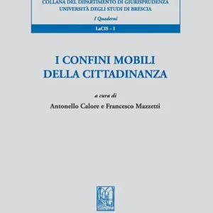 Di Tendenza I confini mobili della cittadinanza